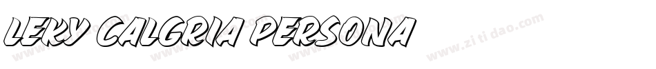 Leky Calgria Persona字体转换